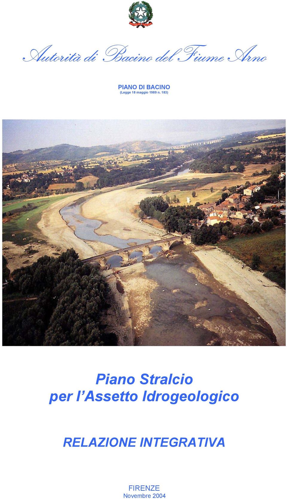 183) Piano Stralcio per l Assetto