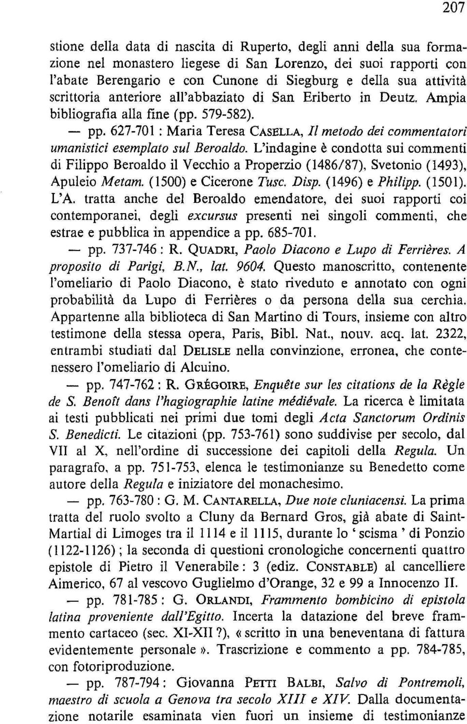 627-701 : Maria Teresa CASELLA, Il metodo dei commentatori umanistici esemplato sul Beroaldo.