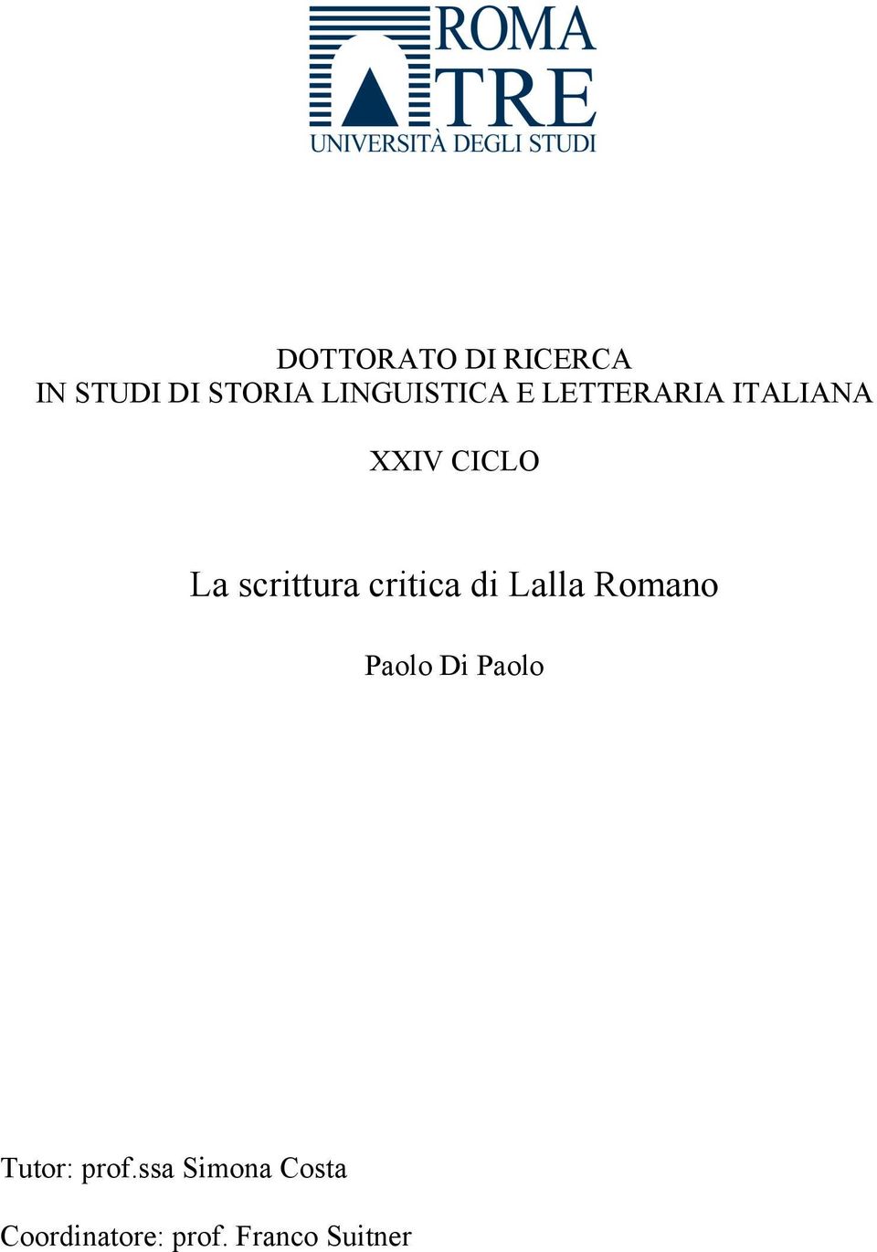 scrittura critica di Lalla Romano Paolo Di Paolo