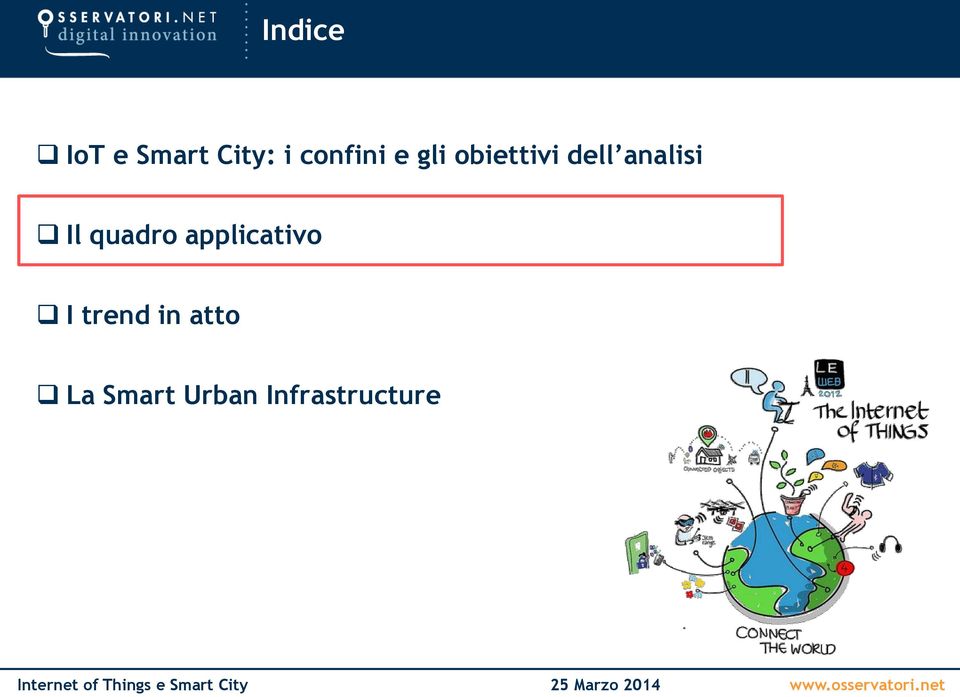 analisi Il quadro applicativo I