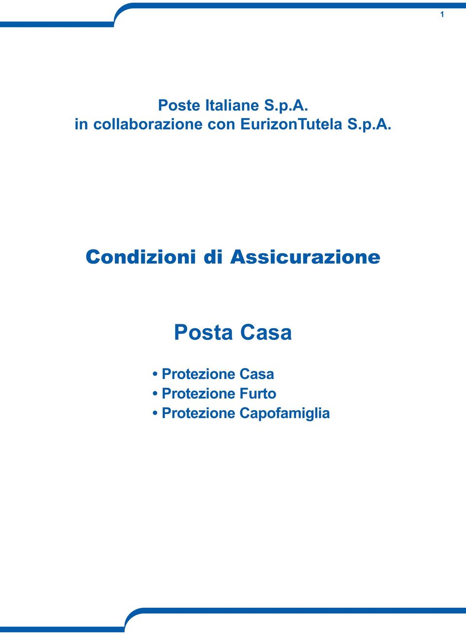 A. Condizioni di Assicurazione Posta