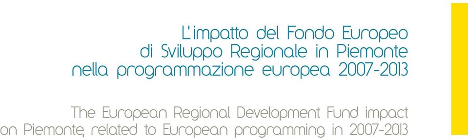 The European Regional Development Fund impact on