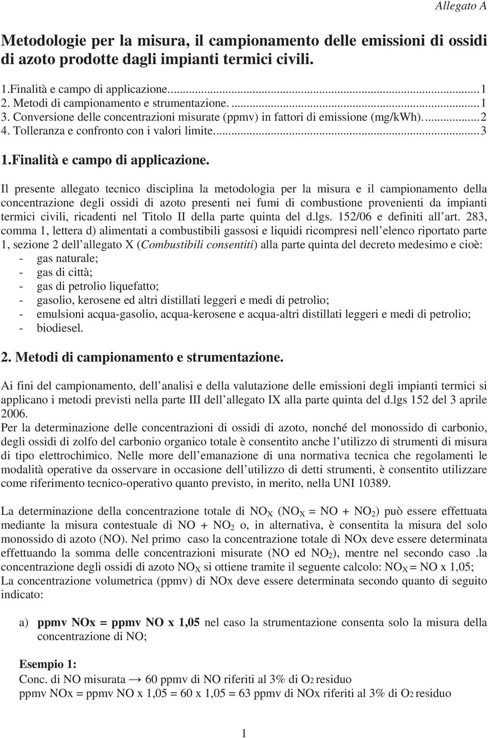 Finalità e campo di applicazione.