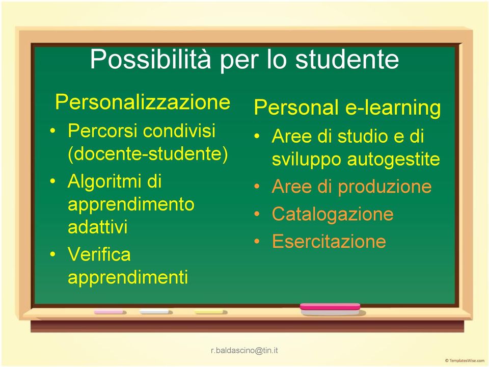 adattivi Verifica apprendimenti Personal e learning Aree di