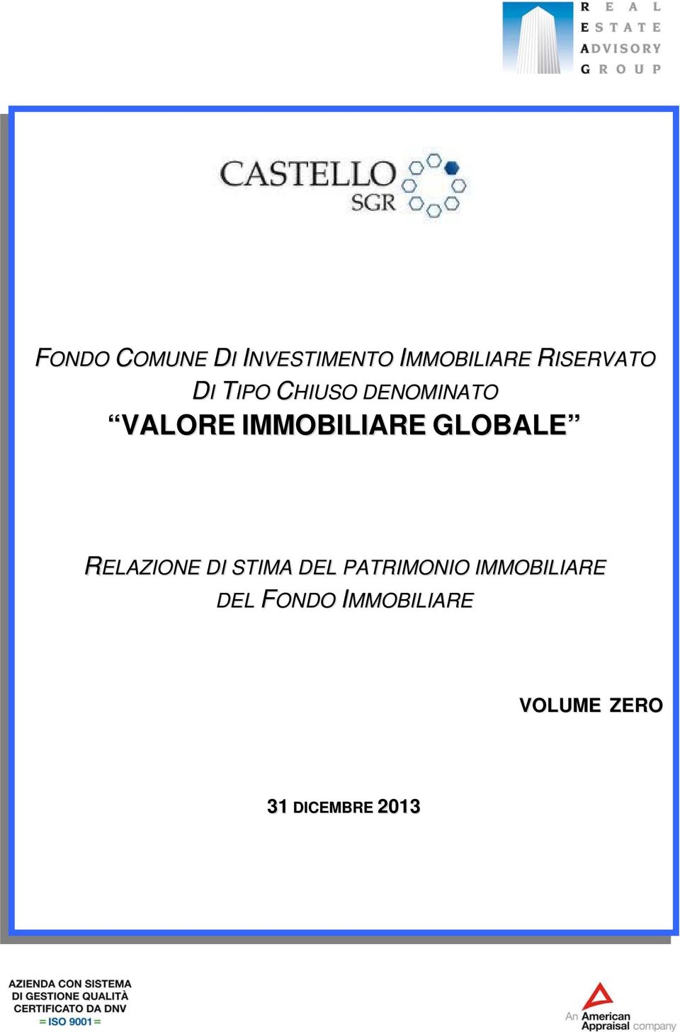 IMMOBILIARE GLOBALE RELAZIONE DI STIMA DEL