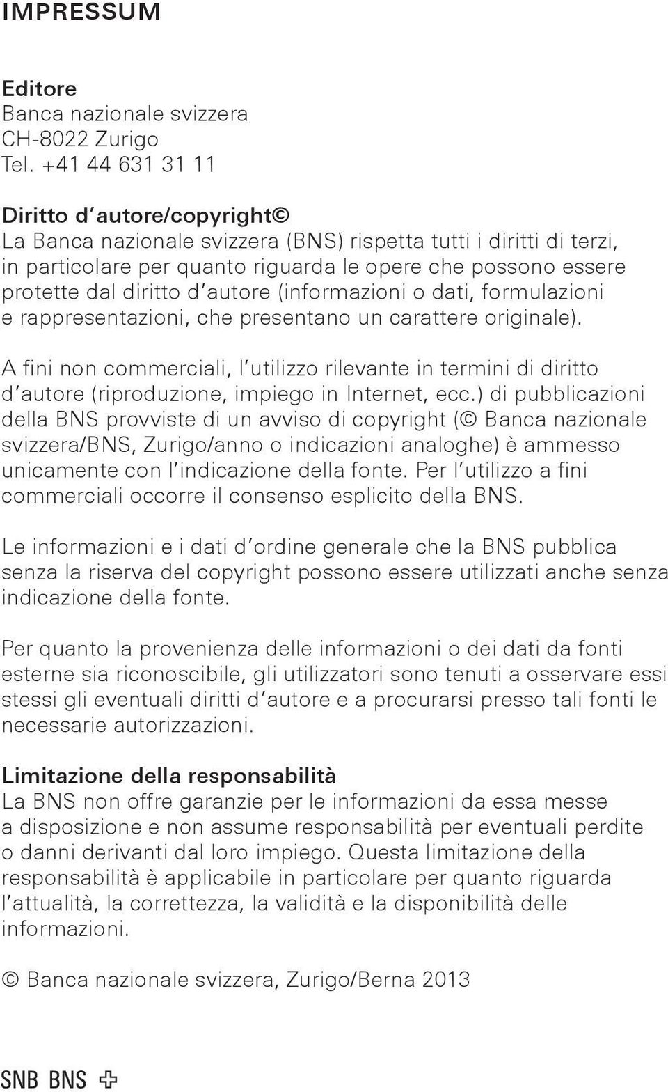 autore (informazioni o dati, formulazioni e rappresentazioni, che presentano un carattere originale).