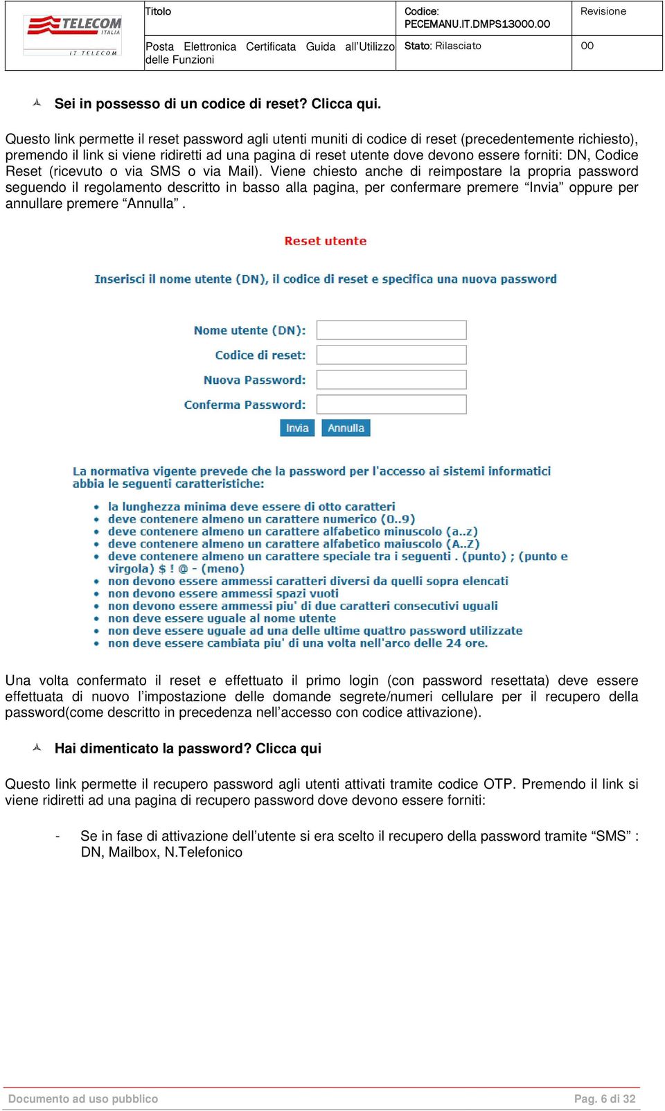 DN, Codice Reset (ricevuto o via SMS o via Mail).