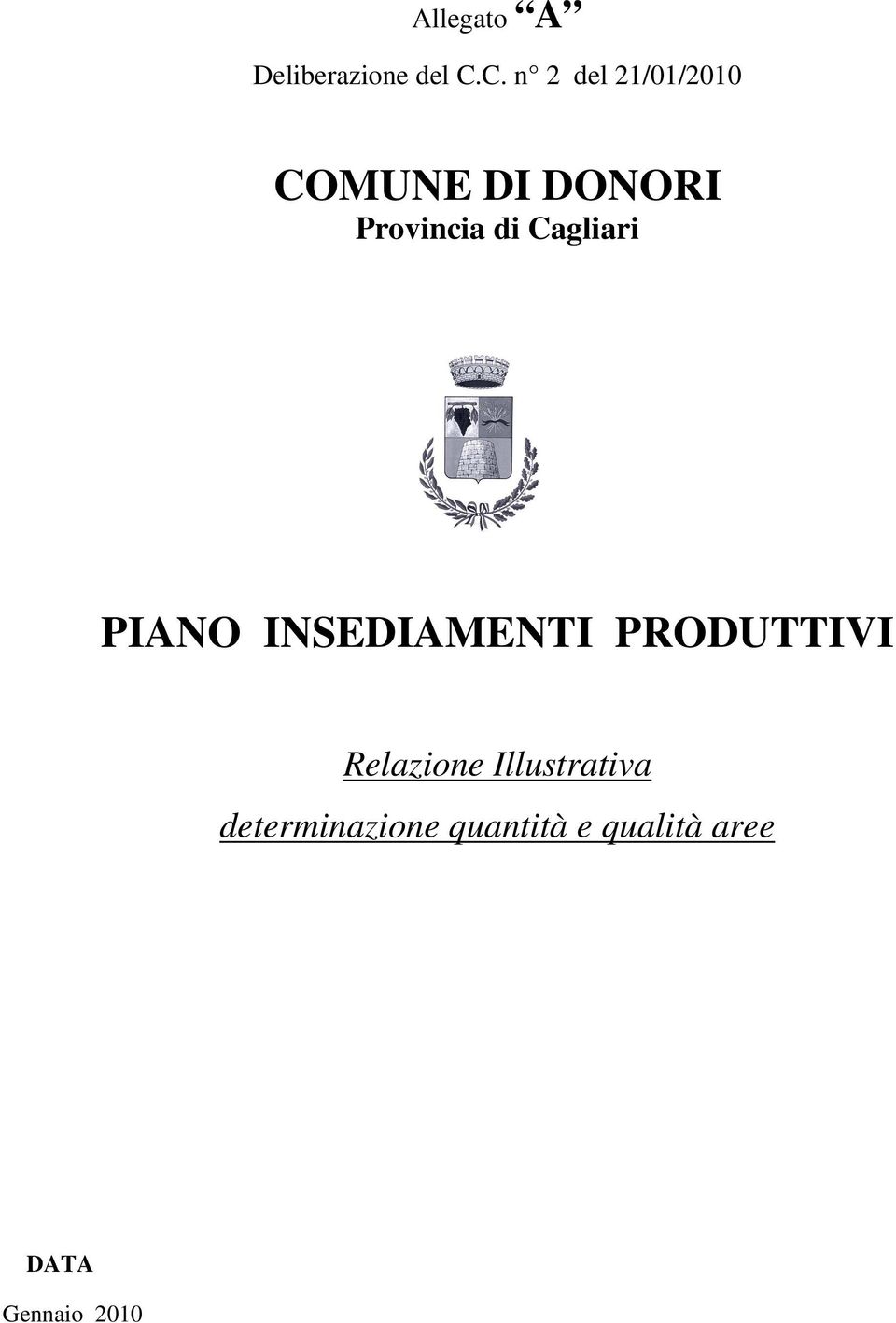 di Cagliari PIANO INSEDIAMENTI PRODUTTIVI