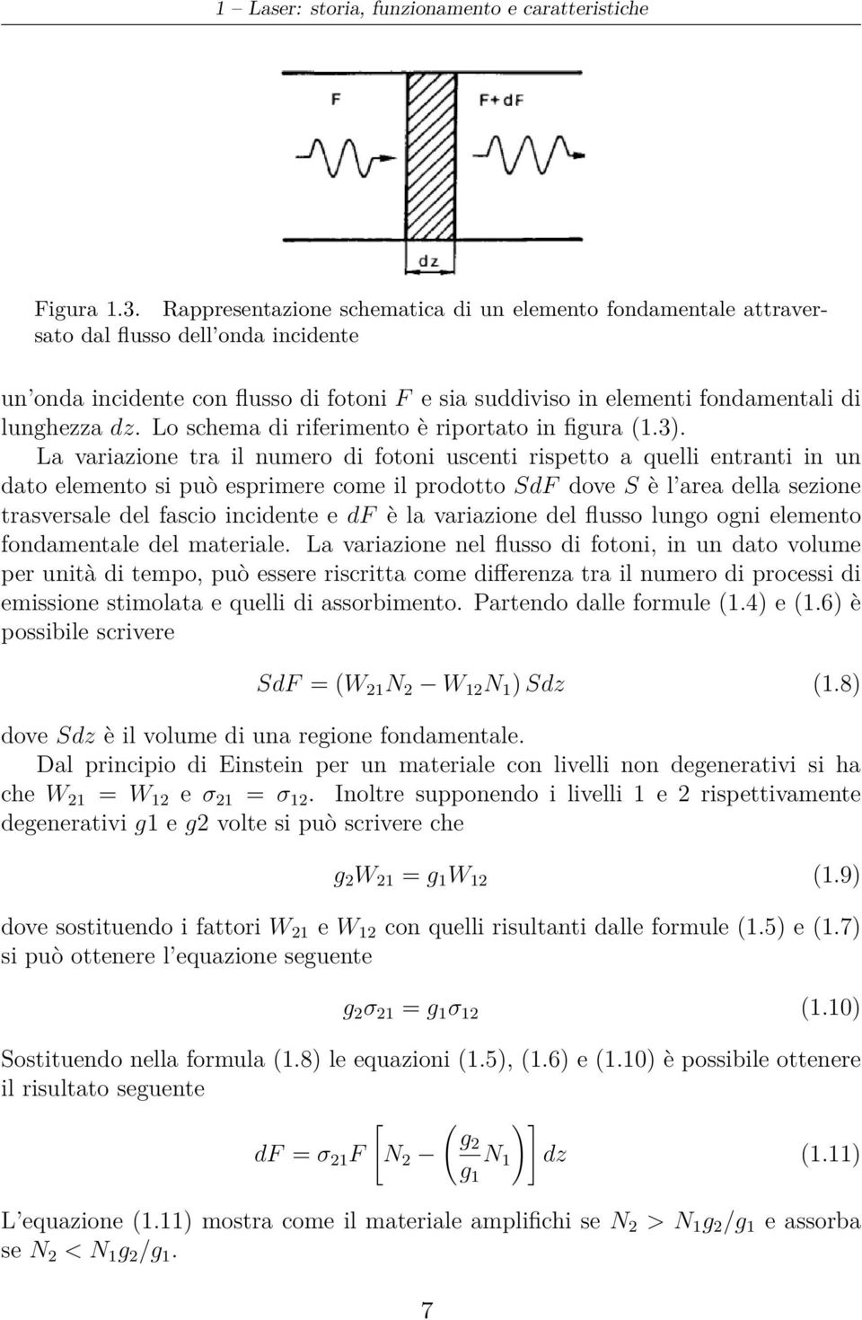 Lo schema di riferimento è riportato in figura (1.3).