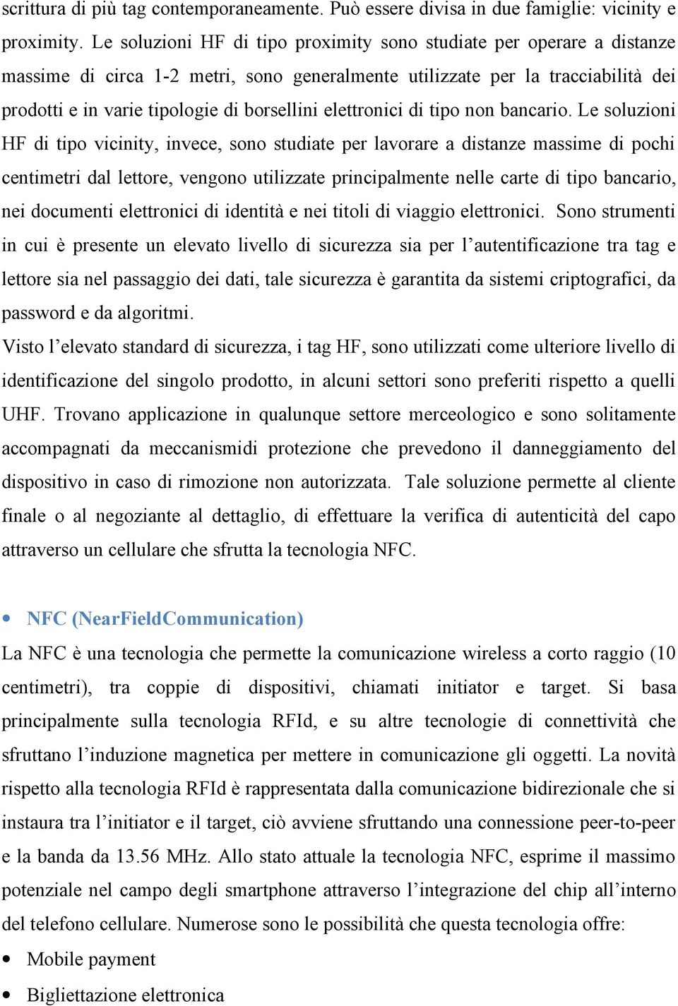 elettronici di tipo non bancario.