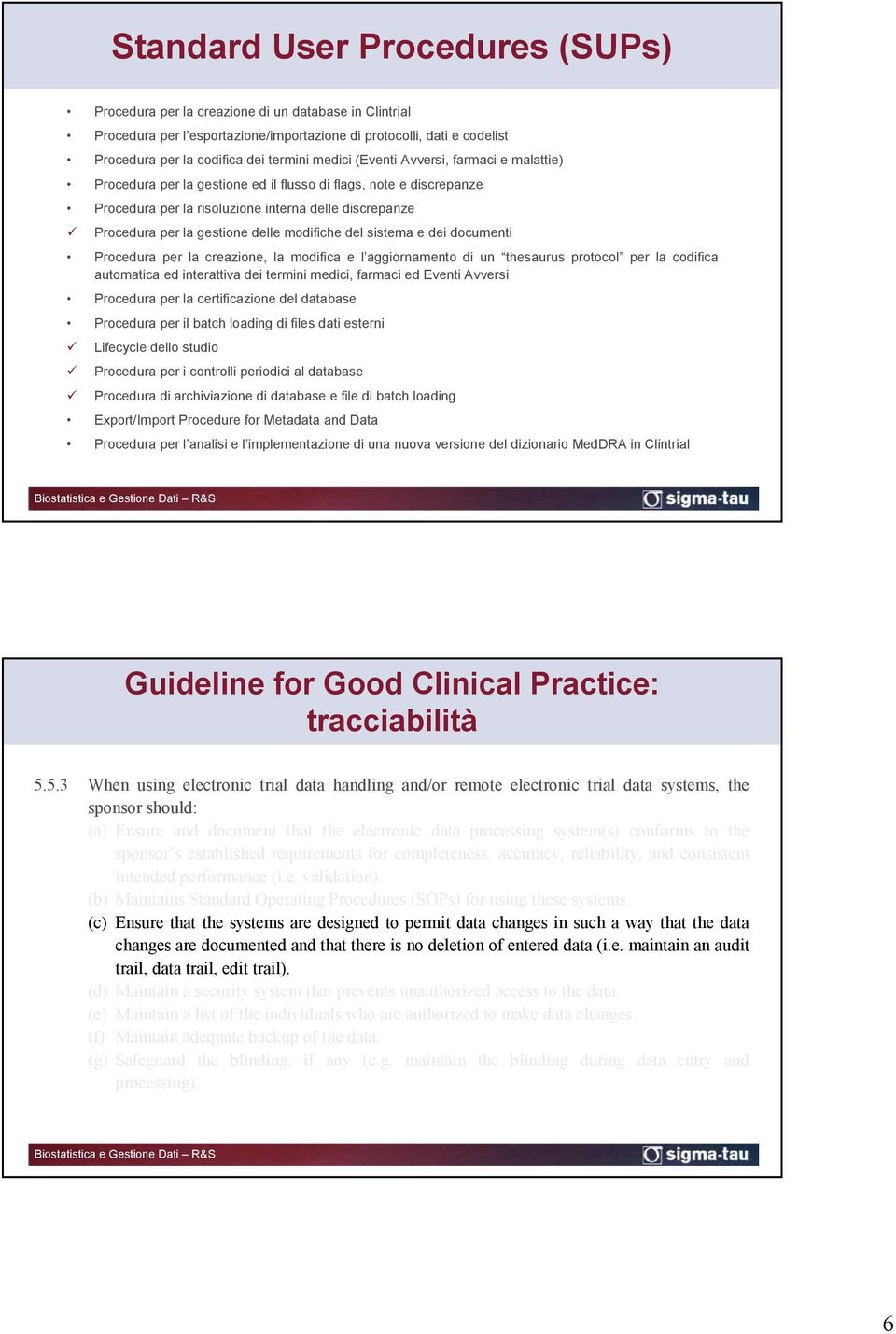 modifiche del sistema e dei documenti Procedura per la creazione, la modifica e l aggiornamento di un thesaurus protocol per la codifica automatica ed interattiva dei termini medici, farmaci ed