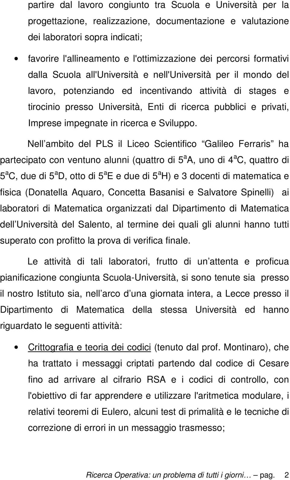 privati, Imprese impegnate in ricerca e Sviluppo.