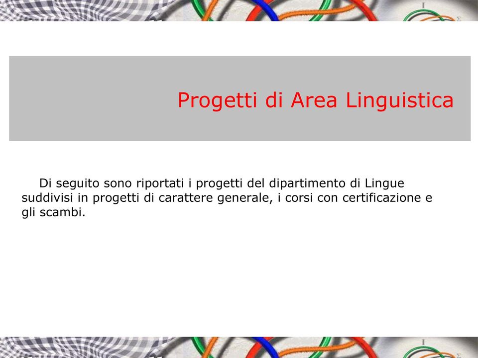 Lingue suddivisi in progetti di carattere