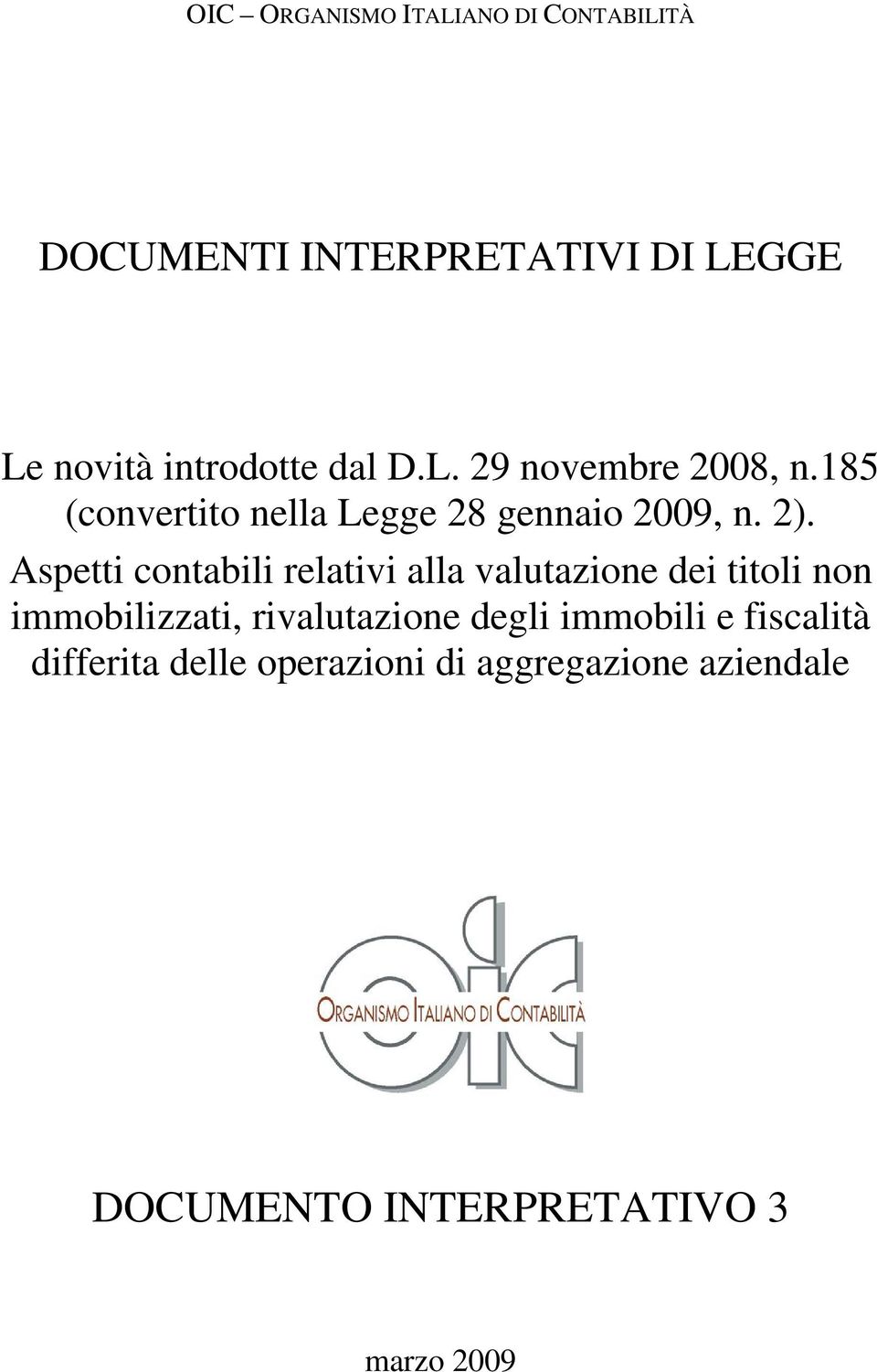 Aspetti contabili relativi alla valutazione dei titoli non immobilizzati, rivalutazione degli