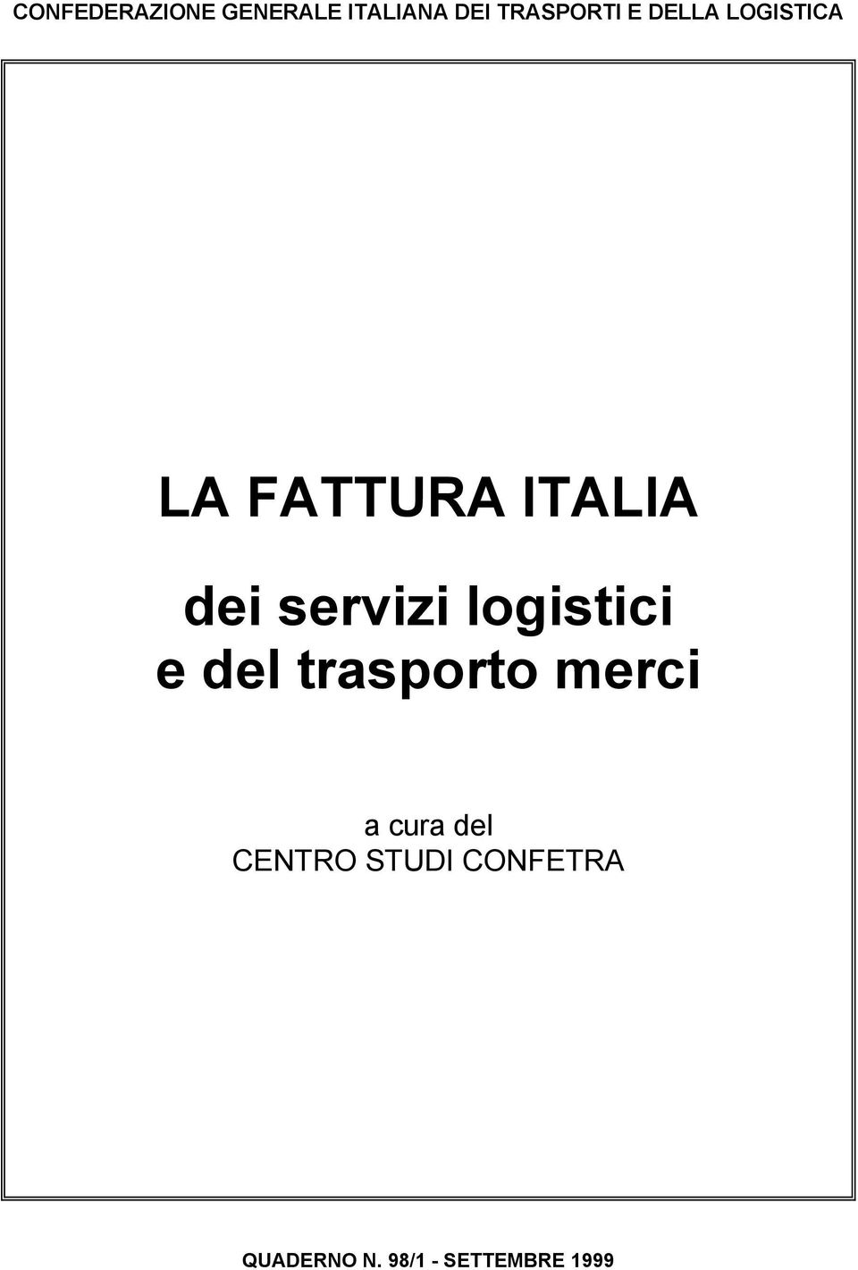 logistici e del trasporto merci a cura del