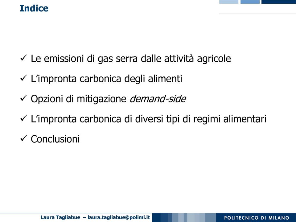 Opzioni di mitigazione demand-side L impronta