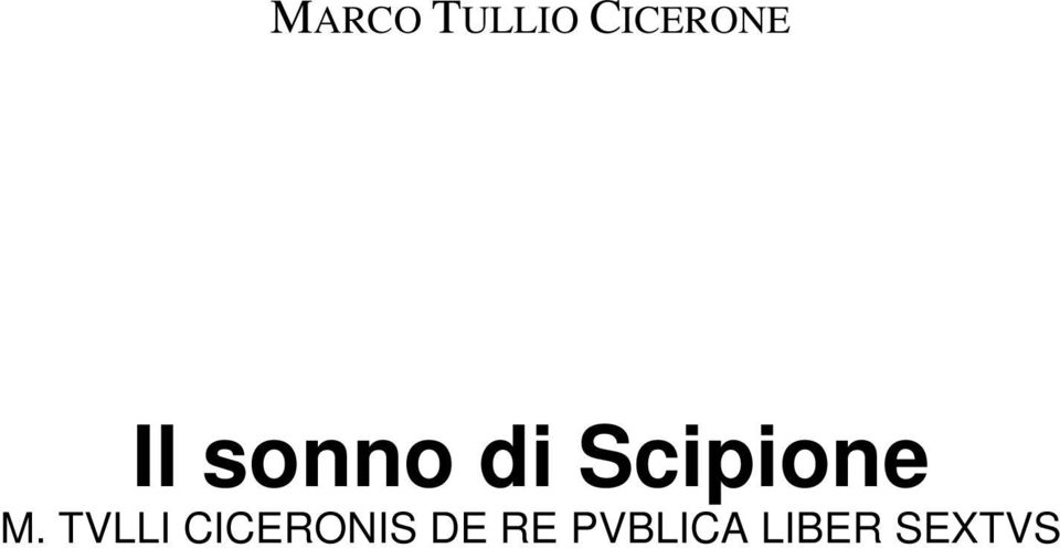 M. TVLLI CICERONIS DE
