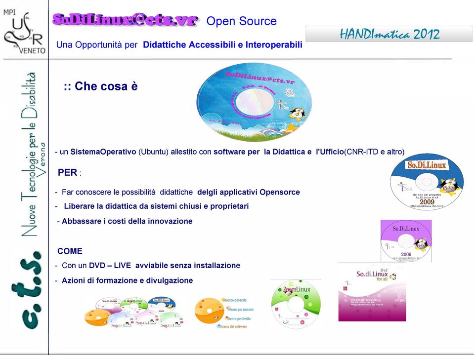 Opensorce - Liberare la didattica da sistemi chiusi e proprietari - Abbassare i costi della