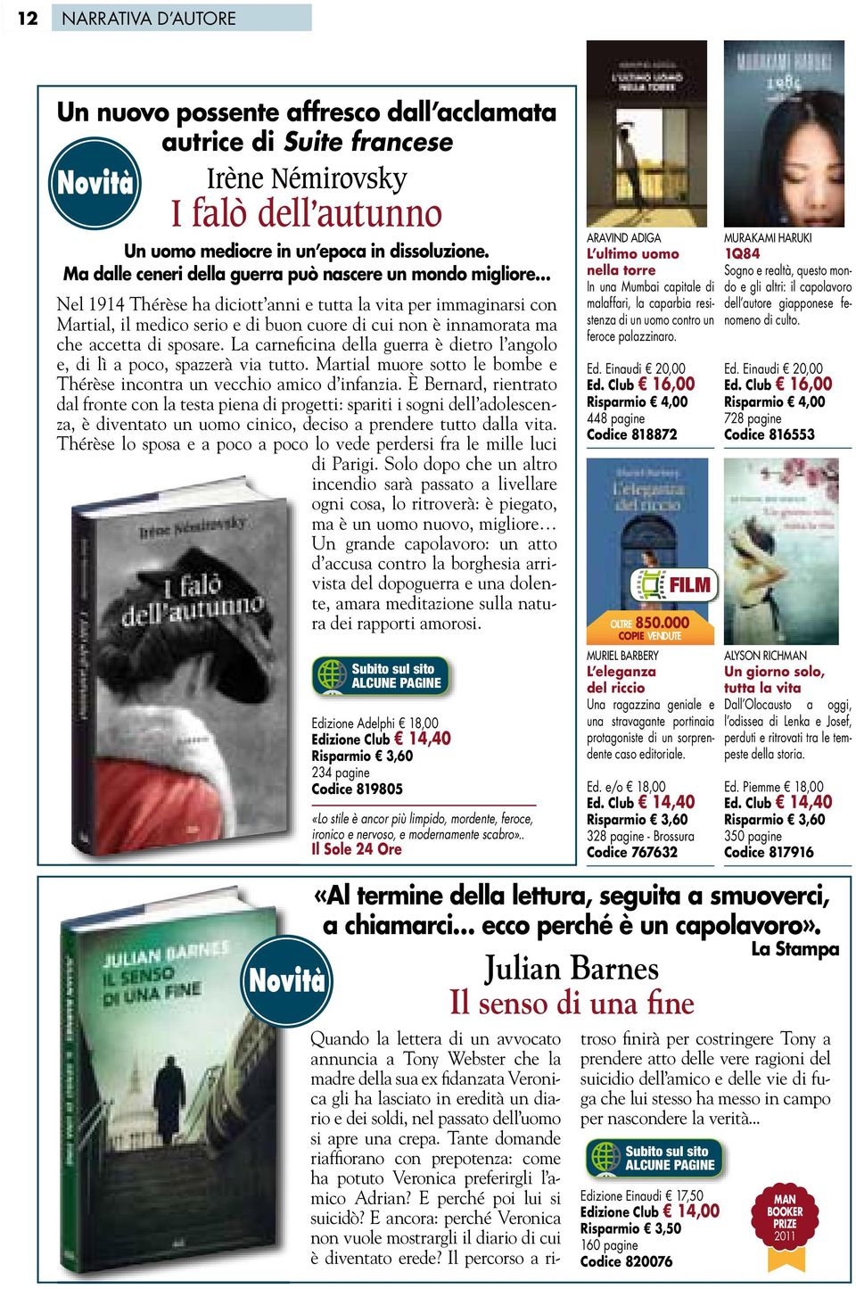 accetta di sposare. La carneficina della guerra è dietro l angolo e, di lì a poco, spazzerà via tutto. Martial muore sotto le bombe e Thérèse incontra un vecchio amico d infanzia.