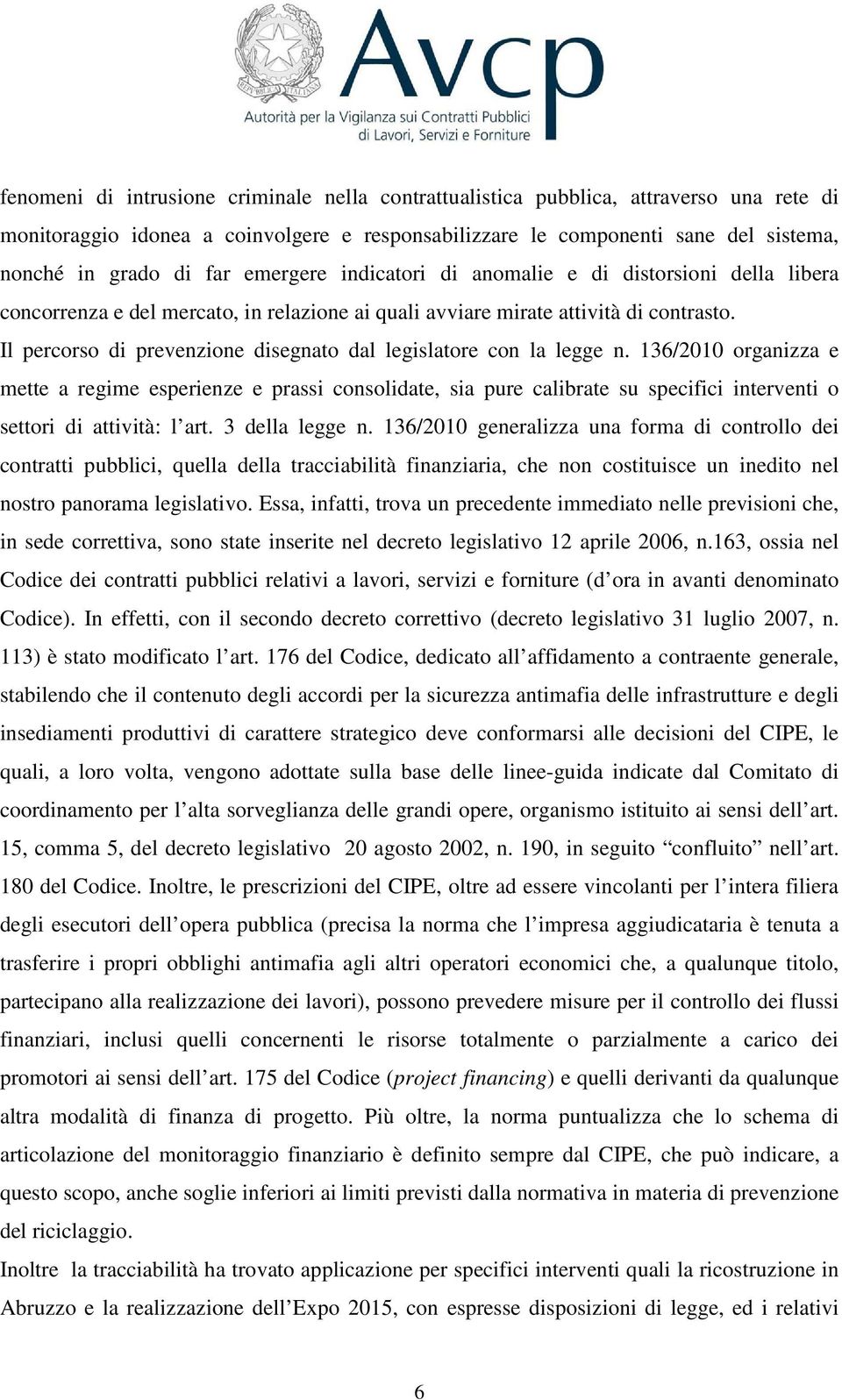 Il percorso di prevenzione disegnato dal legislatore con la legge n.