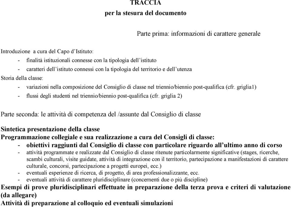 griglia1) - flussi degli studenti nel triennio/biennio post-qualifica (cfr.