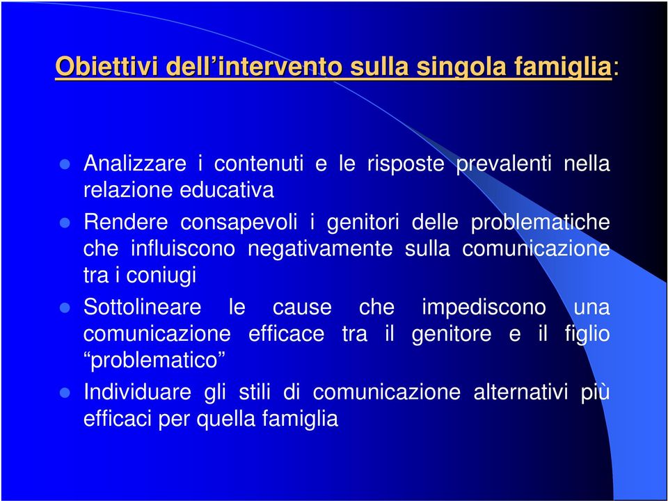 comunicazione tra i coniugi Sottolineare le cause che impediscono una comunicazione efficace tra il