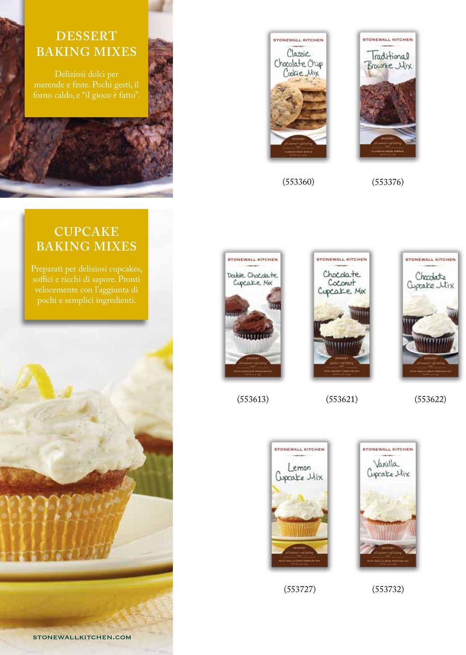 (553360) (553376) CUPCAKE BAKING MIXES Preparati per deliziosi cupcakes, soffici e