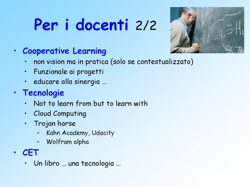 sinergia Tecnologie Not to learn from but to learn with Cloud