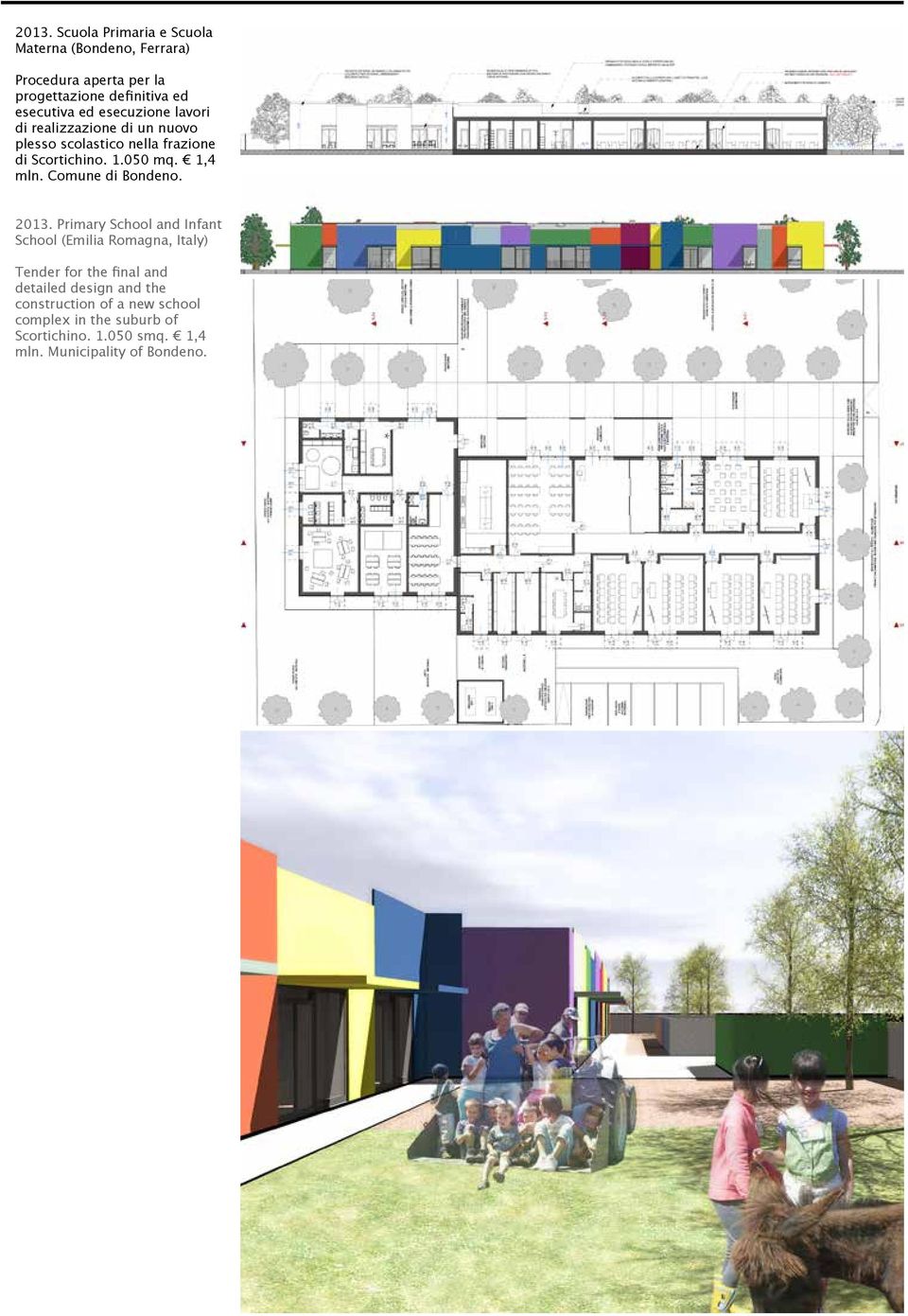 Primary School and Infant School (Emilia Romagna, Italy) detailed design and the