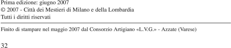 diritti riservati Finito di stampare nel maggio