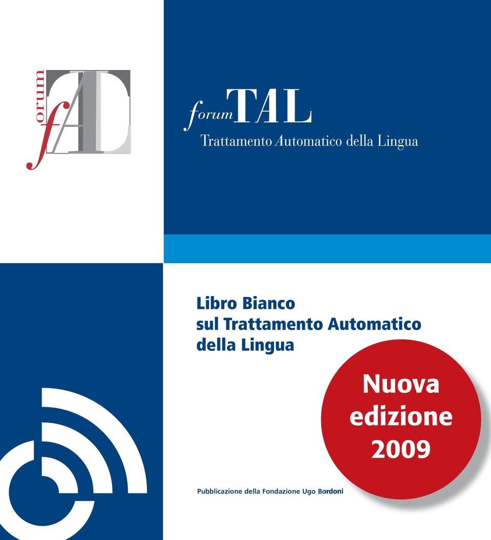 Nuova edizione 2009