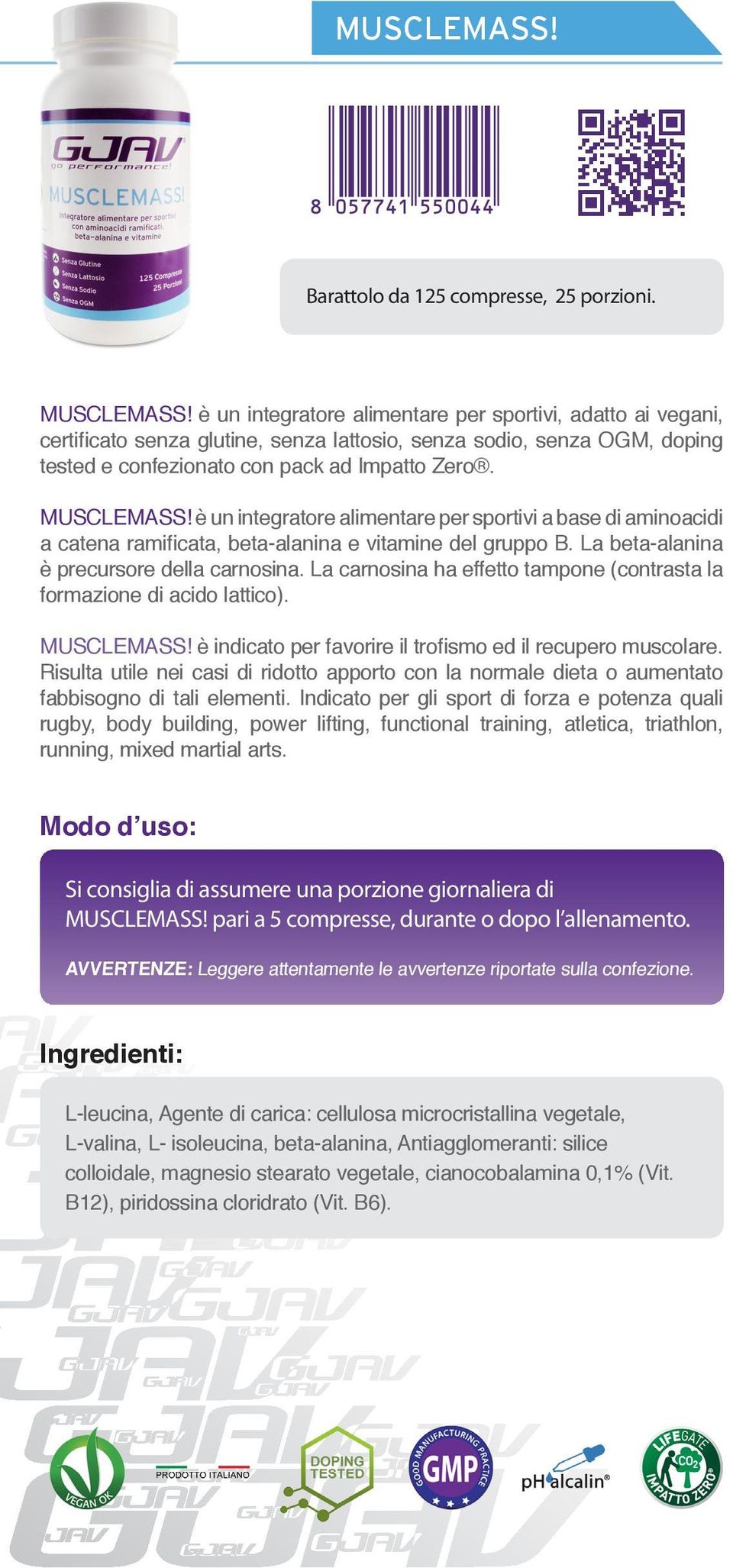 è un integratore alimentare per sportivi a base di aminoacidi a catena ramificata, beta-alanina e vitamine del gruppo B. La beta-alanina è precursore della carnosina.