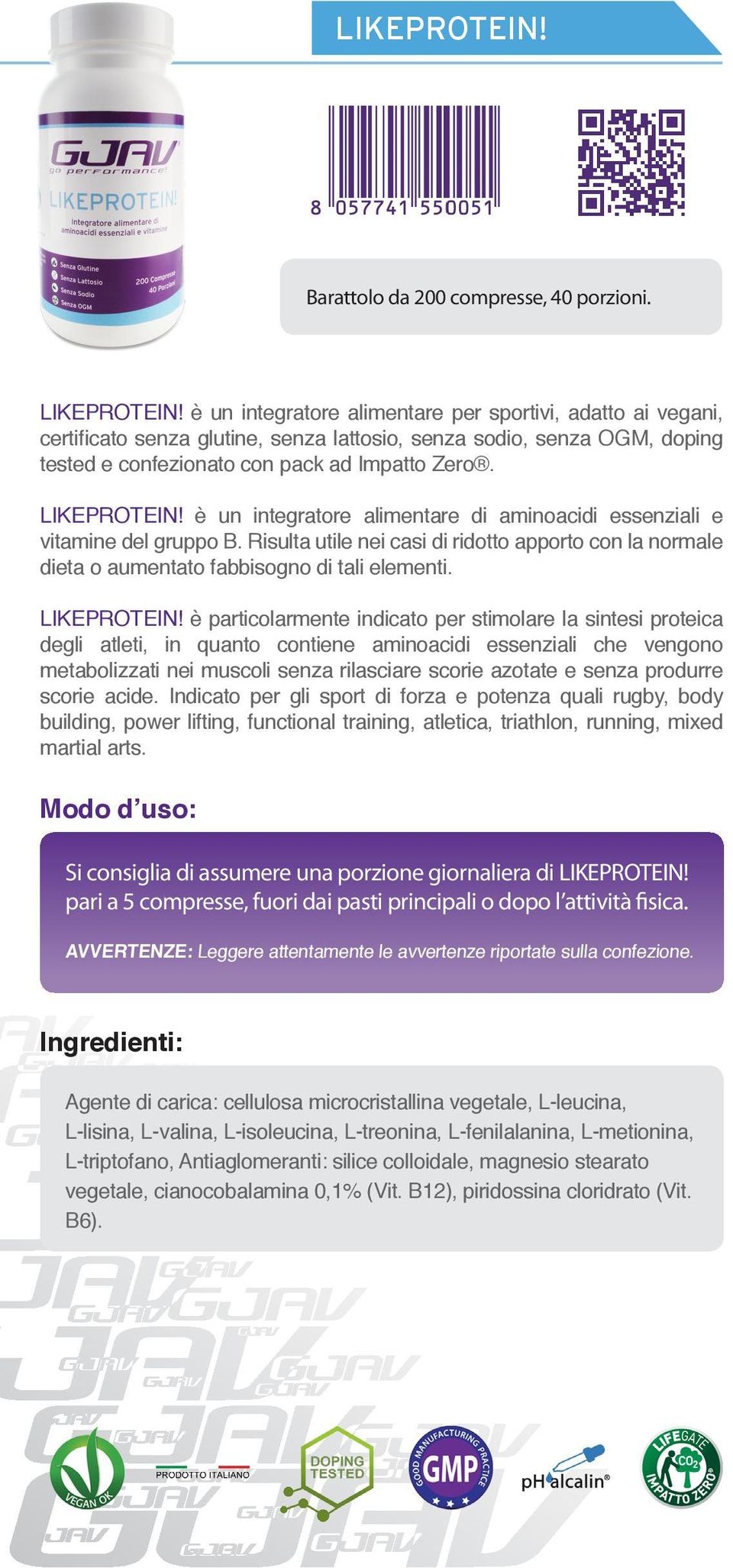 è un integratore alimentare di aminoacidi essenziali e vitamine del gruppo B. Risulta utile nei casi di ridotto apporto con la normale dieta o aumentato fabbisogno di tali elementi. LIKEPROTEIN!