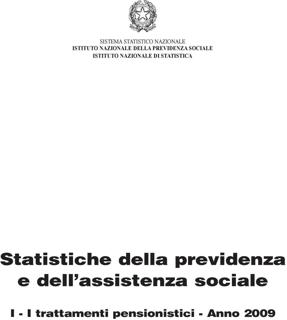 STATISTICA Statistiche della previdenza e dell