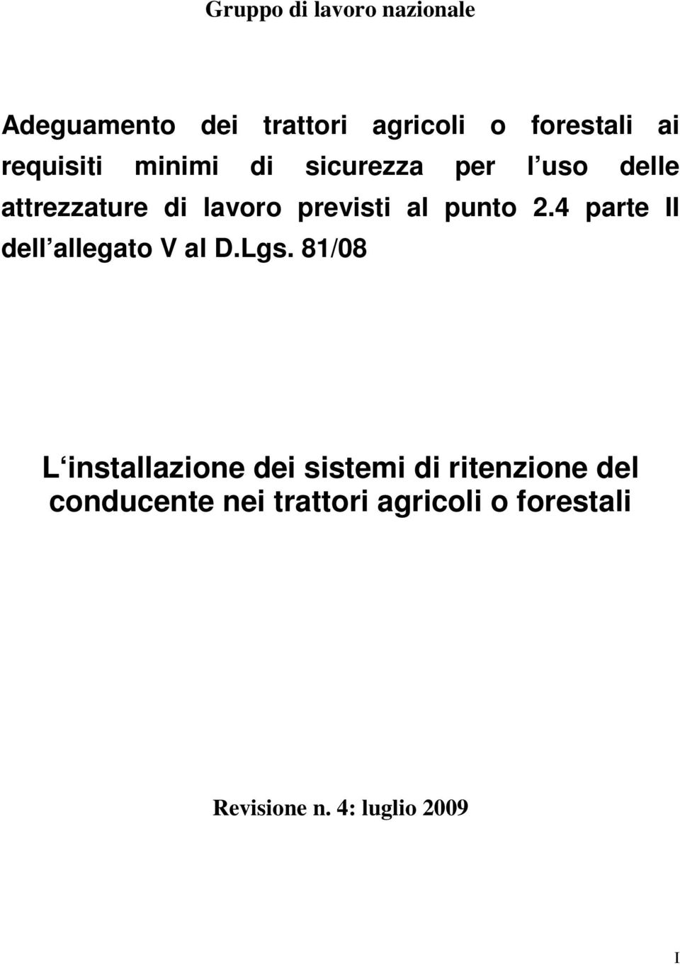 punto 2.4 parte II dell allegato V al D.Lgs.