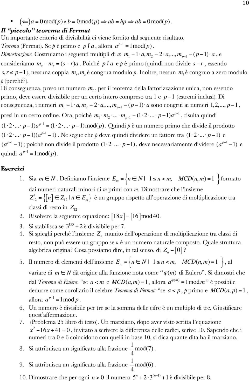 Poiché p / a e p è primo (quindi non divide s r, essendo s,r p 1),