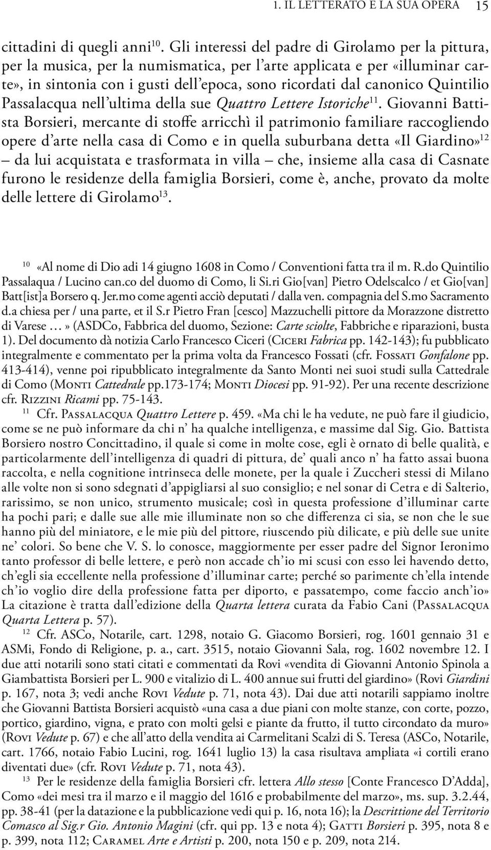 Quintilio Passalacqua nell ultima della sue Quattro Lettere Istoriche 11.