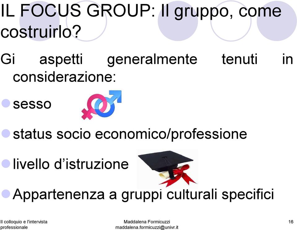 sesso status socio economico/professione livello