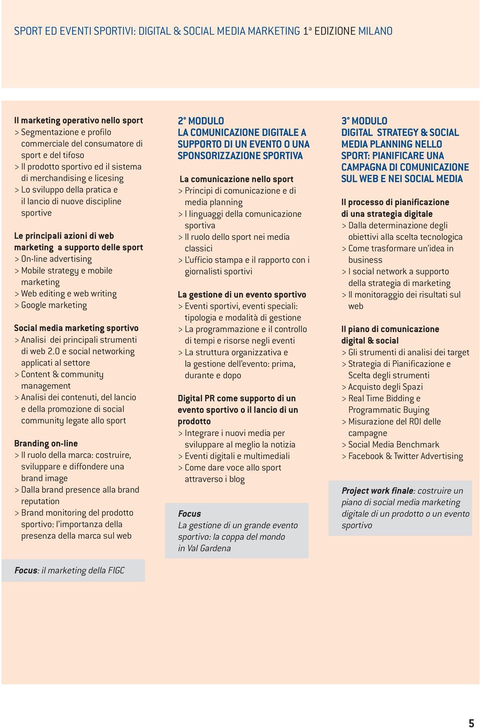 advertising > Mobile strategy e mobile marketing > Web editing e web writing > Google marketing Social media marketing sportivo > Analisi dei principali strumenti di web 2.