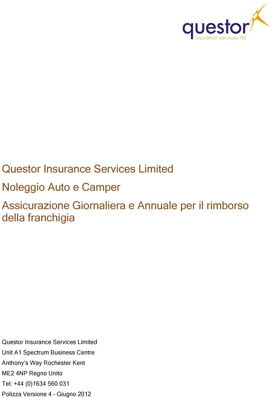 Insurance Services Limited Unit A1 Spectrum Business Centre Anthony s