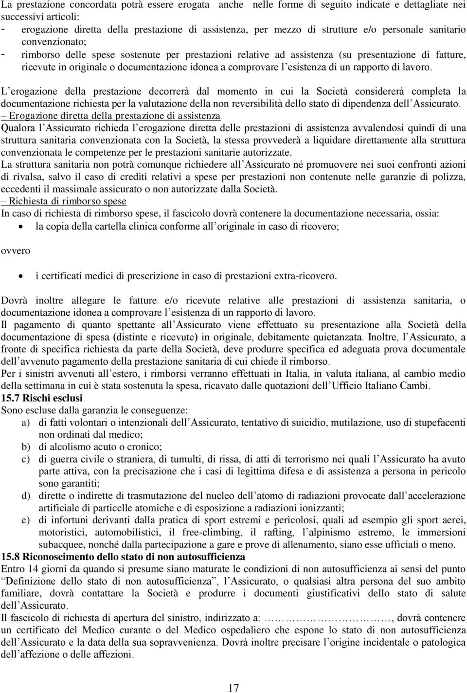 comprovare l esistenza di un rapporto di lavoro.