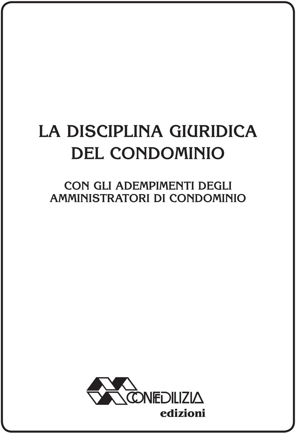 ADEMPIMENTI DEGLI