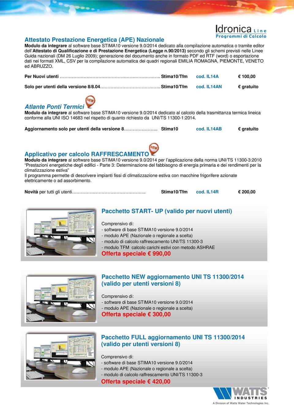 90/2013) secondo gli schemi previsti nelle Linee Guida nazionali (DM 26 Luglio 2009); generazione del documento anche in formato PDF ed RTF (word) o esportazione dati nei formati XML, CSV per la