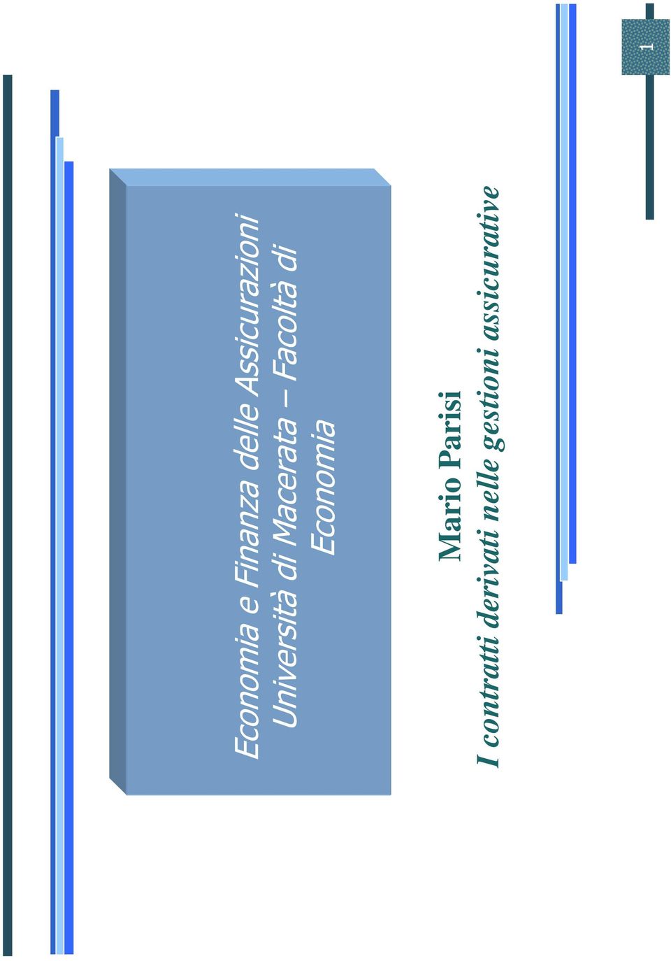 Facoltà di Economia Mario Parisi I