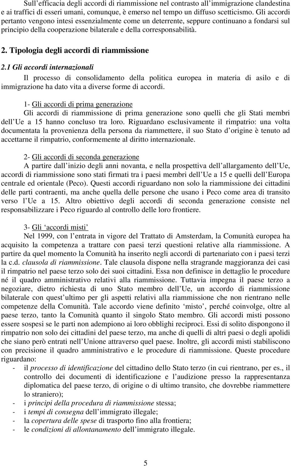 Tipologia degli accordi di riammissione 2.