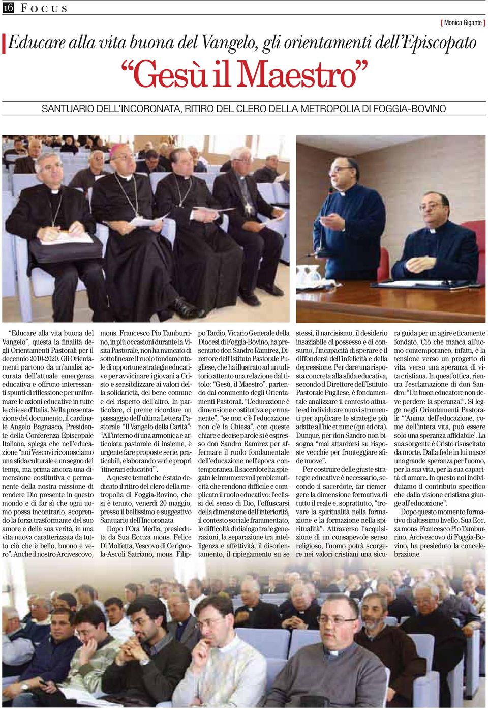 Gli Orientamenti partono da un analisi accurata dell attuale emergenza educativa e offrono interessanti spunti di riflessione per uniformare le azioni educative in tutte le chiese d Italia.