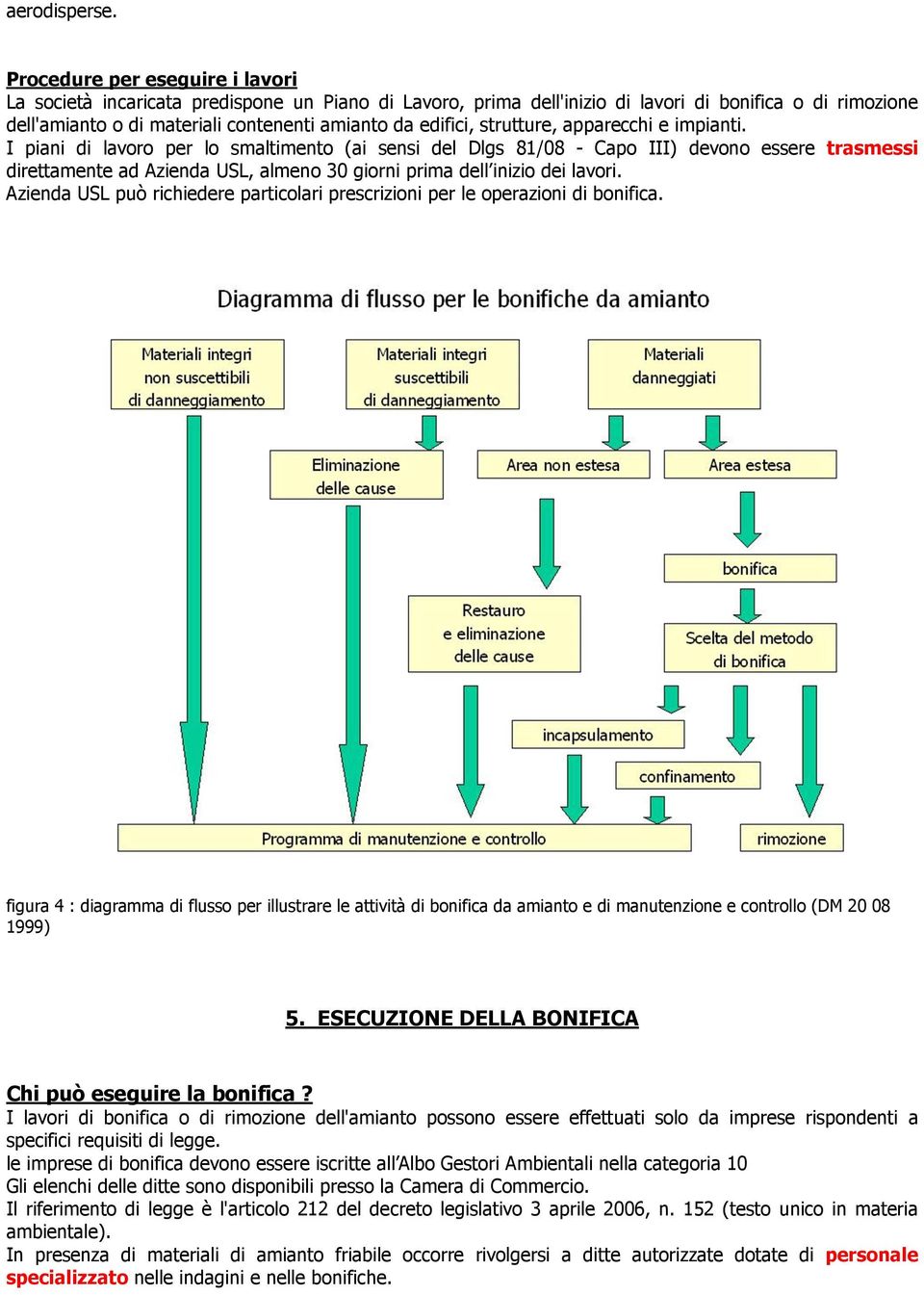 strutture, apparecchi e impianti.