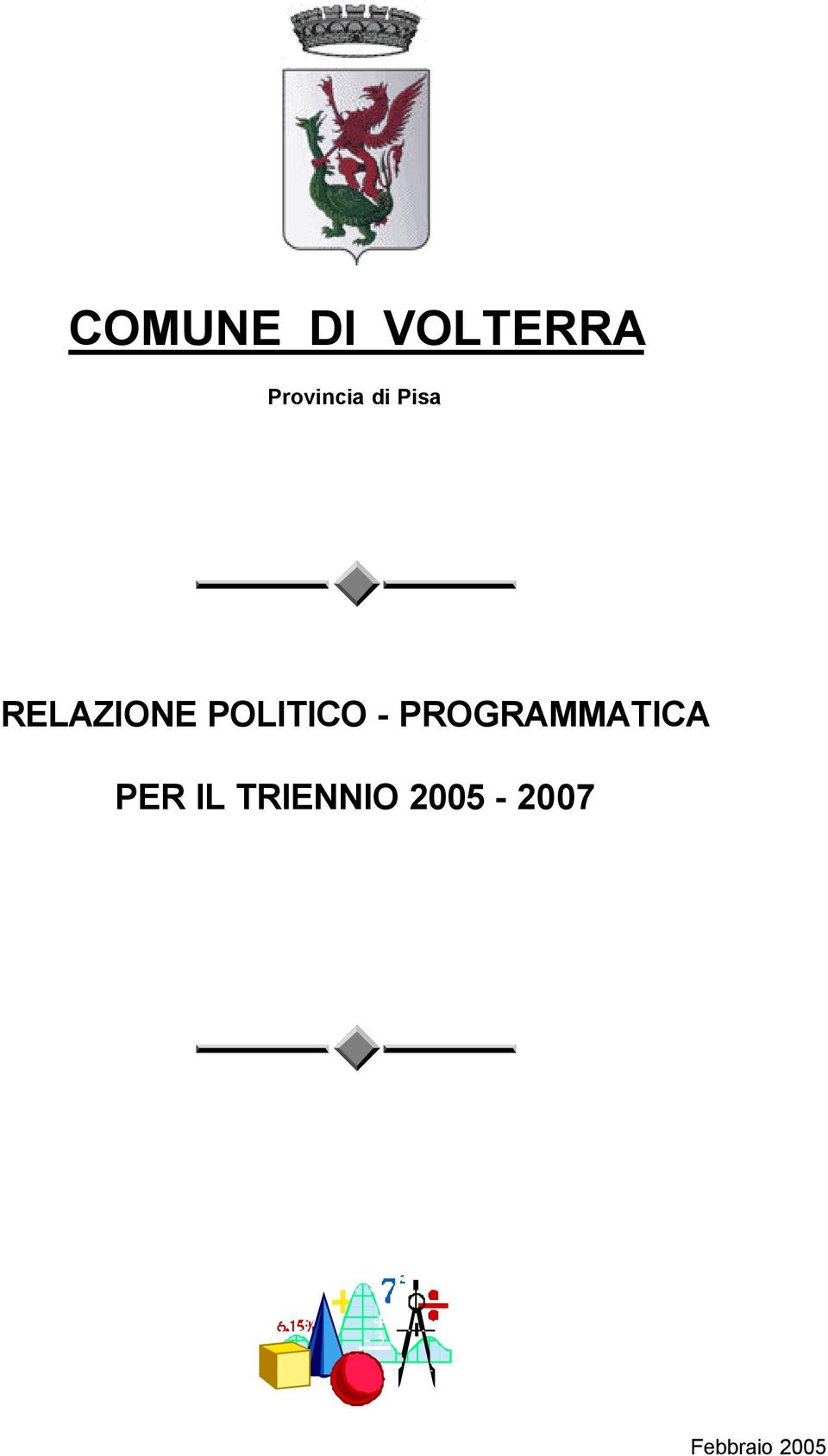 POLITICO - PROGRAMMATICA