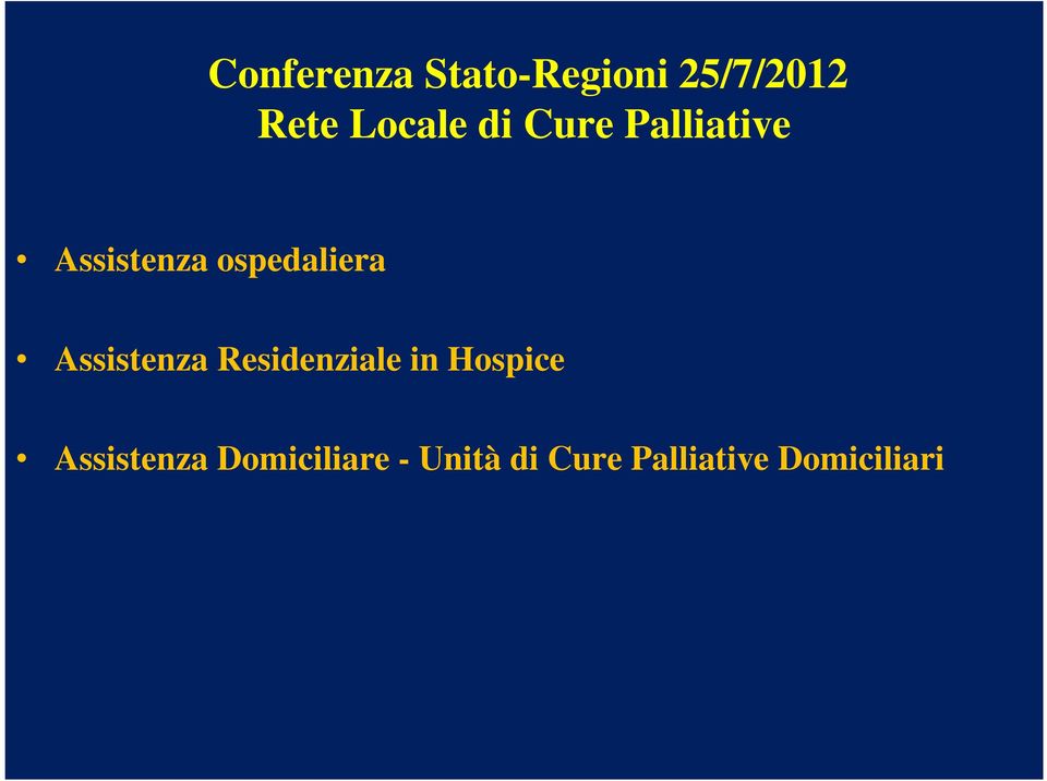 Assistenza Residenziale in Hospice Assistenza