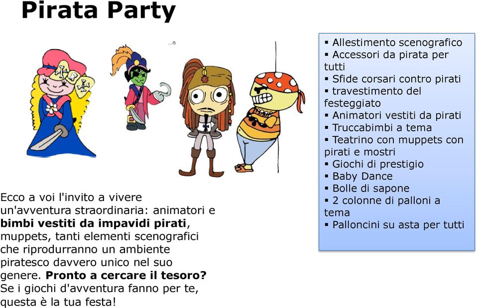 Se i giochi d'avventura fanno per te, questa è la tua festa!